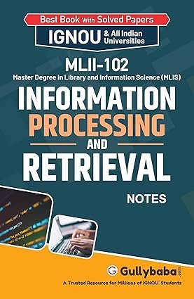 Gullybaba IGNOU MLII-102 Information Processing and Retrieval in English