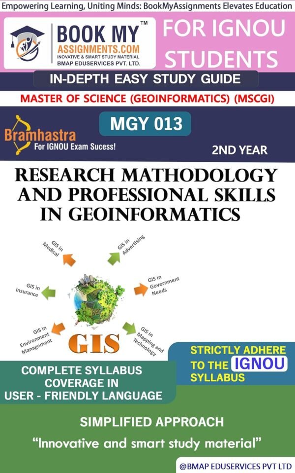 IGNOU Book Exam Preparation Guide MGY 013 Research Mathodology and Professional Skills in Geoinformatics Study Material