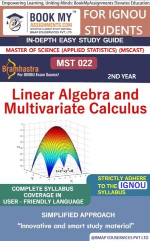 IGNOU Books MST 022 Linear Algebra and Multivariate Calculus