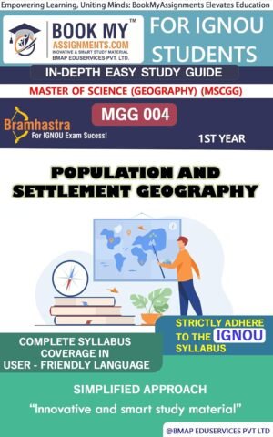 IGNOU Exam Help Book MGG 004 Population and Settlement Geography English Medium