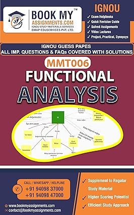 IGNOU GUESS PAPER MMT 006 Functional Analysis Study Material English Medium