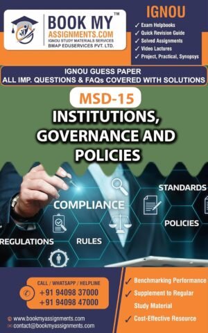 IGNOU Guess Paper MSD 15 Institutions, Governance and Policies Study Material English Medium
