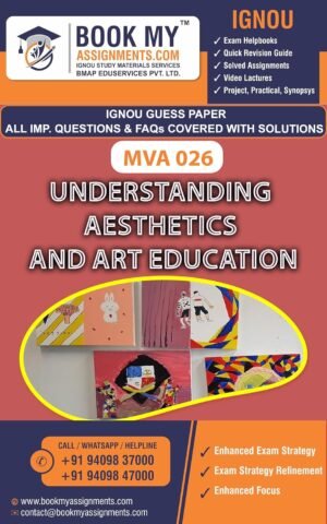IGNOU Guess Paper MVA 026 Understanding Aesthetics and Art Education English Medium