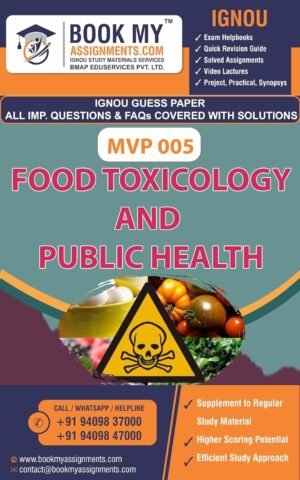 IGNOU Guess Paper MVP 005 Food Toxicology and public health Study Material