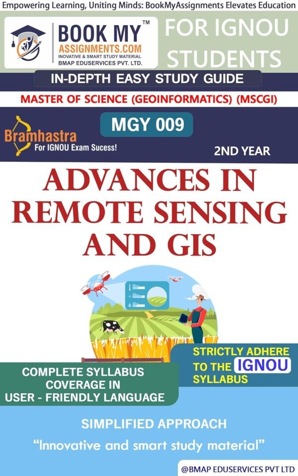 IGNOU Guide Book English Medium MGY 009 Advances in Remote Sensing and GIS