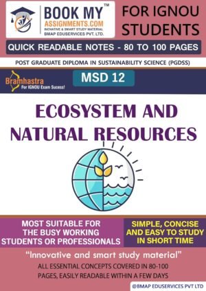 IGNOU Guide Book English Medium MSD 12 Ecosystem and Natural Resources