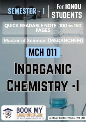 IGNOU Guide Book MCH 011 Inorganic Chemistry - I Solved Previous Year Papers English Medium