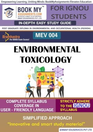 IGNOU Guide Book MEV 004 Environmental Toxicology