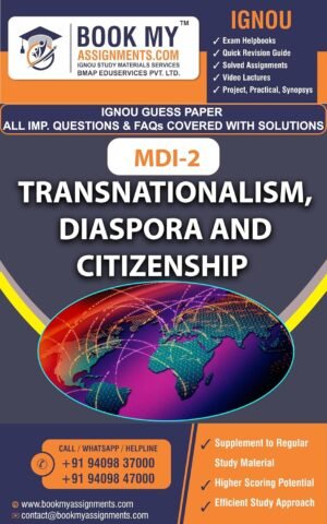 IGNOU Help Book MDI 002 Transnationalism, diaspora and citizenship Study Material English Medium