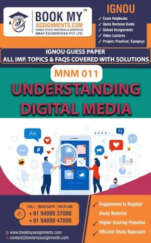 IGNOU Help Book for MNM 011 Understanding Digital Media Study Material English Medium