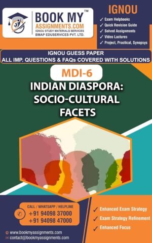 IGNOU Help Books English Medium MDI 006 Indian Diaspora: Socio-Cultural Facets Study Material