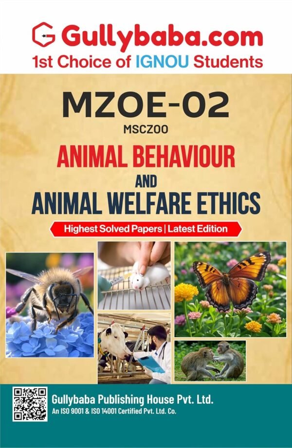 IGNOU Important Exam Notes MZOE 002 Animal Behaviour and Animal Welfare Ethics English Medium