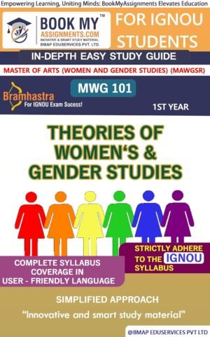 IGNOU Latest Exam Preparation Guide Book MWG 101 Theories of Women‘s & Gender Studies