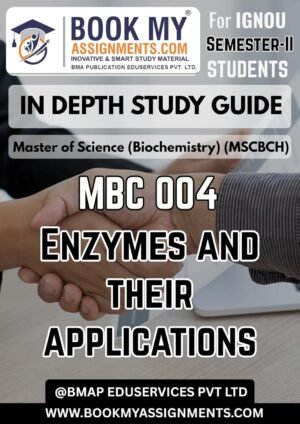 IGNOU MBC 004 Enzymes and Their Applications Study Guide Book