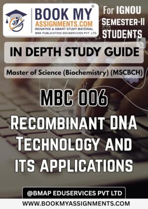 IGNOU MBC 006 Recombinant DNA Technology and Its Applications Study Material
