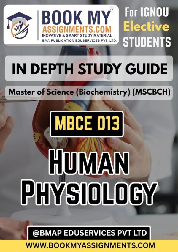 IGNOU MBCE 013 Human Physiology Study Guide Book