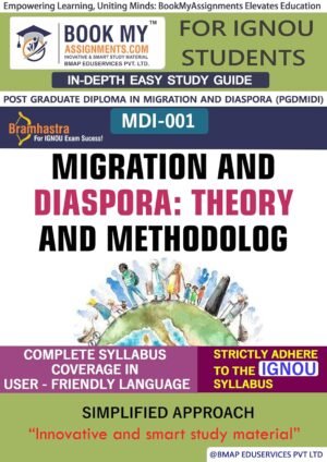 IGNOU MDI 001 Migration and Diaspora: Theory and Methodology