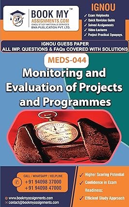 IGNOU MEDS 044 Monitoring and Evaluation of Projects and Programmes Guide Books