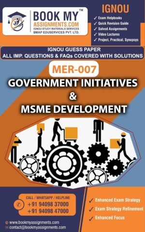 IGNOU MER 007 Government Initiatives & MSME Development Guide Help Book English Medium