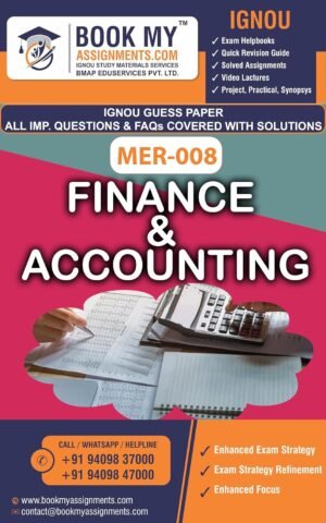 IGNOU MER 008 Finance & Accounting Study Material Help Book English Medium