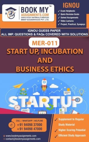 IGNOU MER 011 Start Up, Incubation and Business Ethics Guide Book English Medium