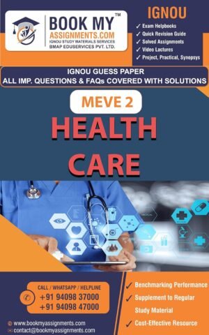 IGNOU MEVE 002 Health Care Exam Preparation Book