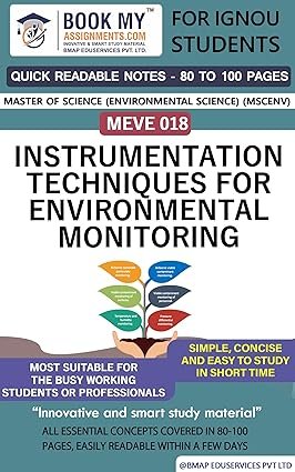 IGNOU MEVE 018 Instrumentation Techniques for Environmental Monitoring Quick Readable Note