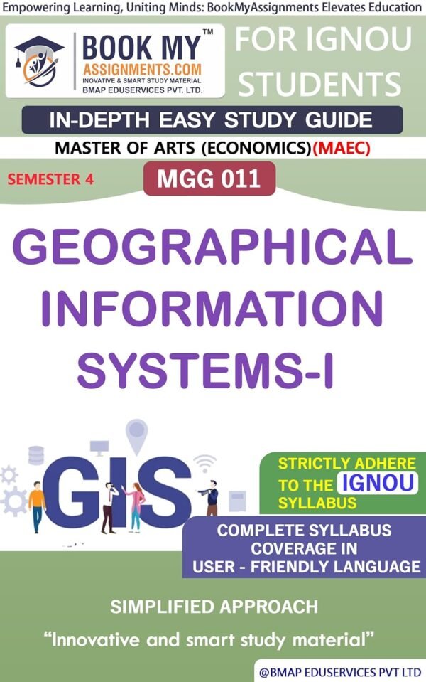 IGNOU MGG 011 Geographical Information System (GIS) Study Material