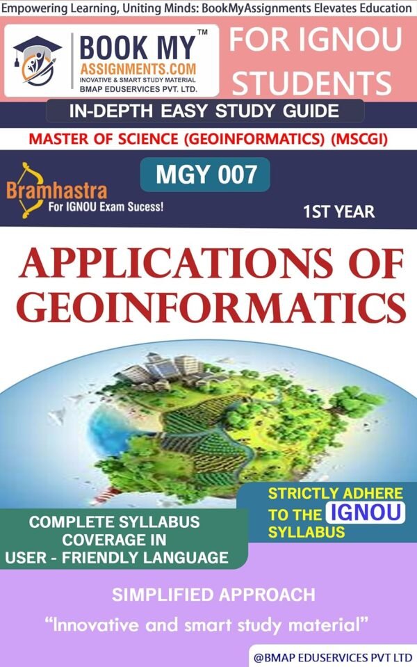 IGNOU MGY 007 Applications of Geoinformatics Study Material