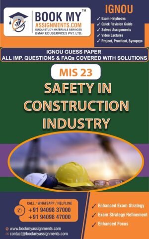 IGNOU MIS 023 Safety in Construction Industry Exam Preparation Book English Medium