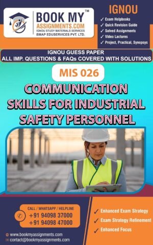 IGNOU MIS 026 Communication Skills for Industrial Safety Personnel Exam Preparation Book