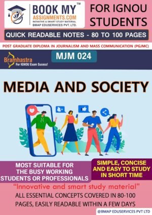 IGNOU MJM 024 Media & Society Study Material Study Material Guide Book