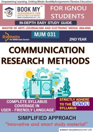 IGNOU MJM 031 Communication Research Methods Study Material Help Book English Medium