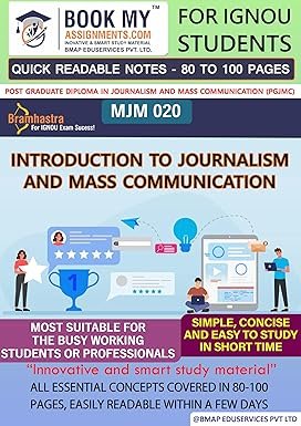 IGNOU MJM 20 Introduction to Journalism and Mass Communication Quick Readable Notes Book English Medium