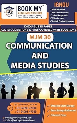 IGNOU MJM 30 Communication and Media Studies Study Material Guess Paper in English Medium