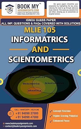 IGNOU MLIE 105 Informatrics and Scientometrics Study Material