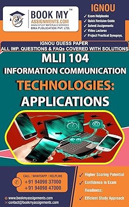 IGNOU MLII 104 Information Communication Technologies: Applications GUESS PAPER
