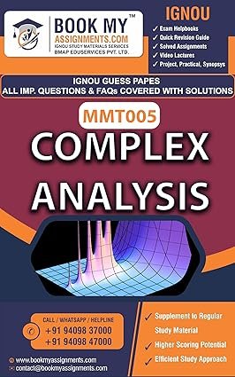 IGNOU MMT 005 Complex Analysis Study Material Help Book English Medium
