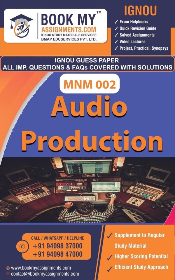 IGNOU MNM 002 Audio Production Exam Preparation Book Guide Book English Medium