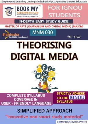 IGNOU MNM 030 Theorising Digital Media Guide Book English Medium