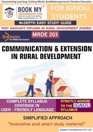 IGNOU MRDE 203 Communication and Extension in Rural Development Study Material Guide Book
