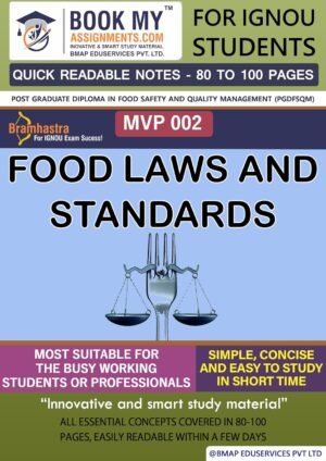 IGNOU MVP 002 Food laws and Standards Study Guide Quick Readable Notes