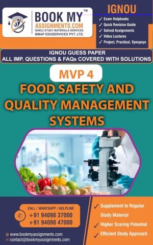 IGNOU MVP 004 Food Safety and Quality Management Systems Study Material Book