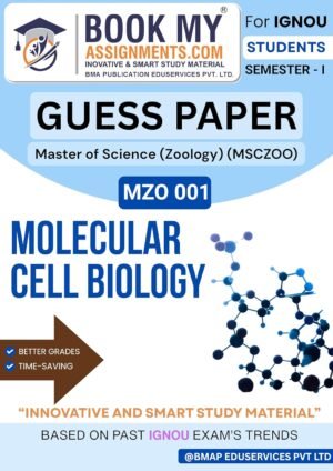 IGNOU MZO 001 Molecular Cell Biology Exam Preparation Guide Book English Medium