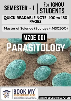 IGNOU MZOE 001 Parasitology (MSCZOO) Quick Readable Notes English Medium