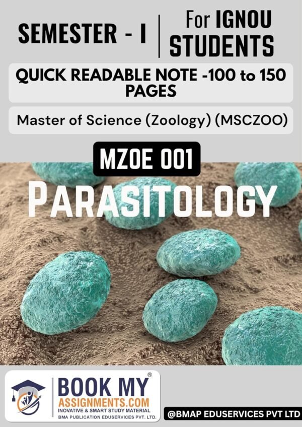 IGNOU MZOE 001 Parasitology (MSCZOO) Quick Readable Notes English Medium