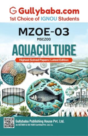 IGNOU MZOE 003 Aquaculture Guide Book/Help Book English Medium