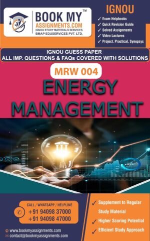 IGNOU Online Guess Paper MRW 004 Energy Management Exam Preparation Book