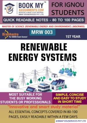 IGNOU Online Study Material IGNOU MRW 003 Renewable Energy Systems Help Book