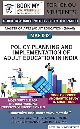IGNOU Study Guides MAE 002 Policy Planning and Implementation of Adult Education in India